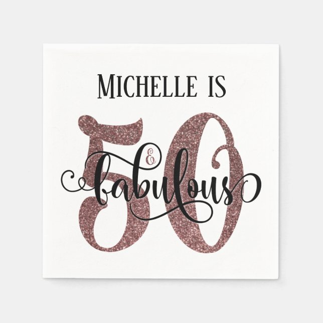 Festivals 50 & Fabulous Rose Gold Glitzer Geburtst Serviette (Vorderseite)