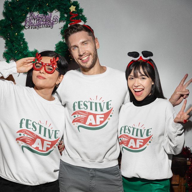 Festivals AF-Weihnachtspulli Sweatshirt (Festive AF christmas sweatshirt
)