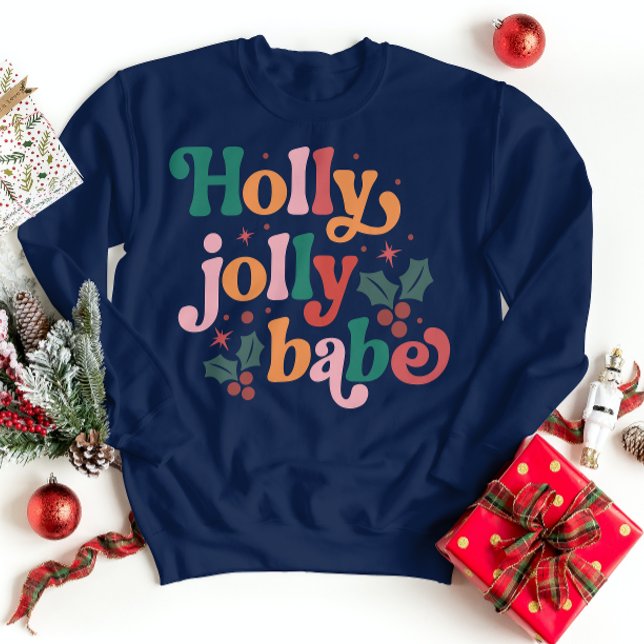 Festivals: Holly Jolly Bebe Winter Sweater Sweatshirt (Von Creator hochgeladen)
