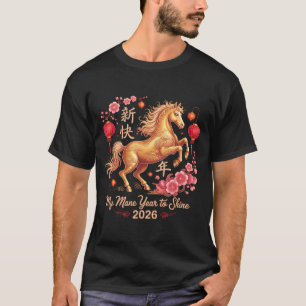 Festive 2026 Crazy Horse Lady Mein Mähne-Jahr zum T-Shirt