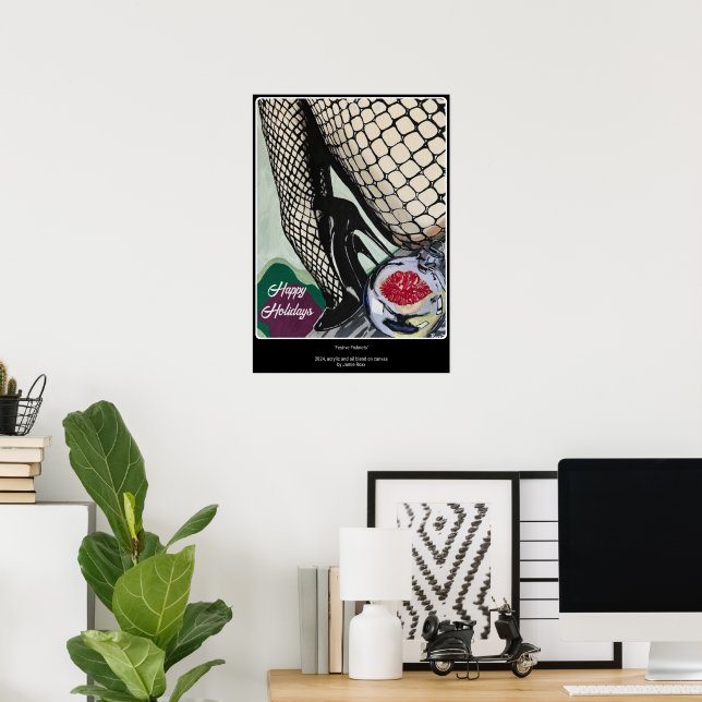 'Festive Fishnets' auf einem Poster (Heimbüro)