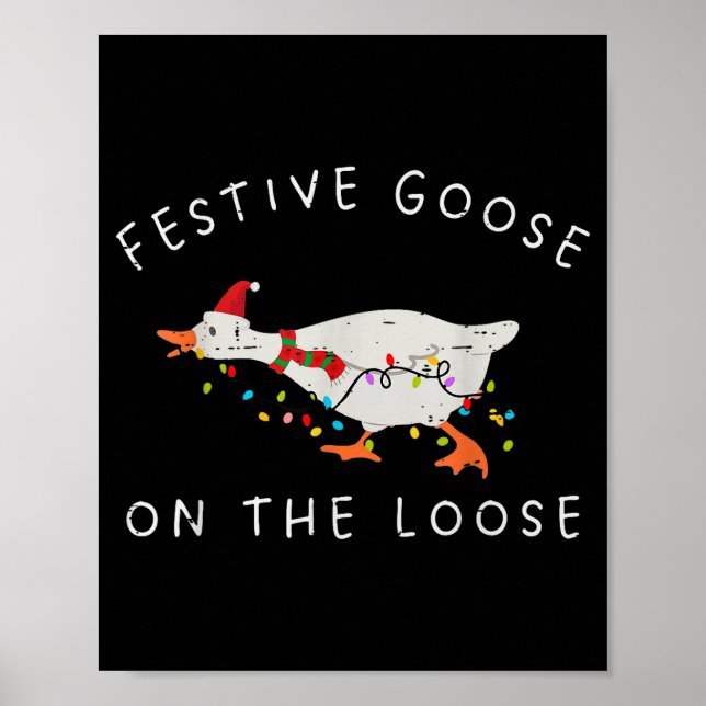 Festive Goose On The Loose Christmas Duck Light Xm Poster (Vorne)