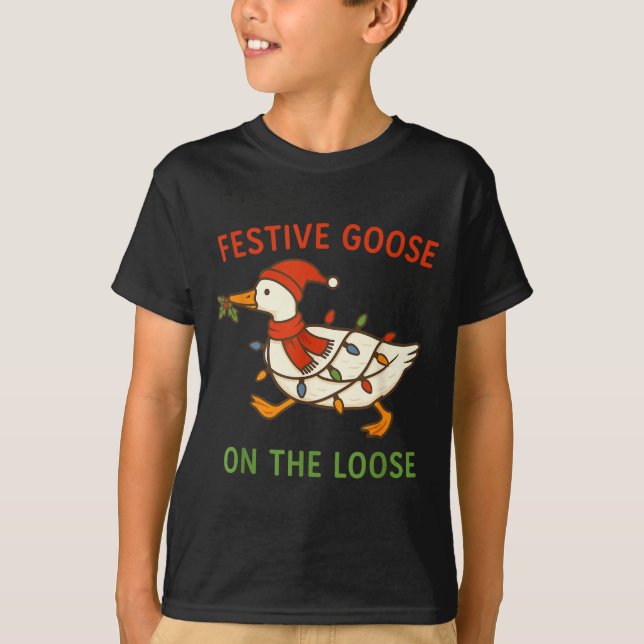 Festive Goose On The Loose Christmas, Funny Christ T-Shirt (Vorderseite)
