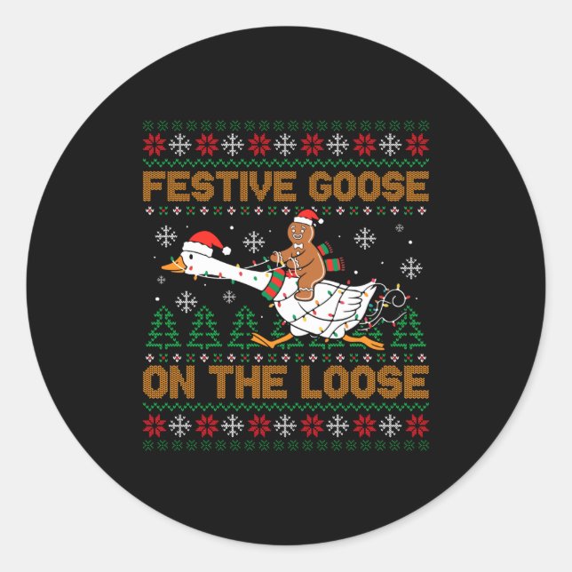 Festive Goose On The Loose Funny Gingerbread Ugly  Runder Aufkleber (Vorderseite)