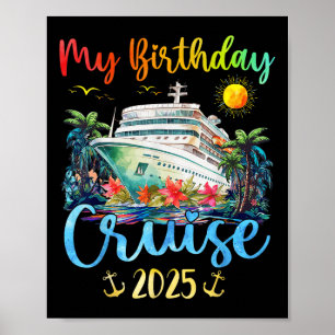 Festive My Birthday Cruise Ship Party 2025 Männer, Poster