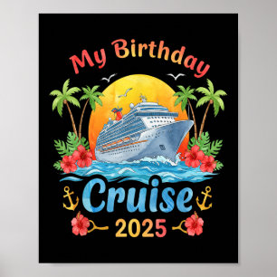 Festive My Birthday Cruise Ship Party 2025 Männer, Poster