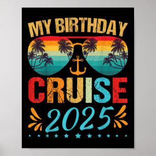 Festive My Birthday Cruise Ship Party 2025 Männer, Poster