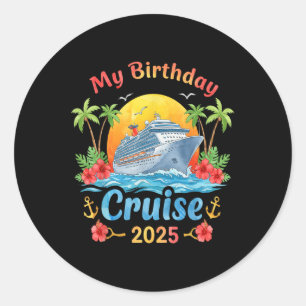 Festive My Birthday Cruise Ship Party 2025 Männer, Runder Aufkleber