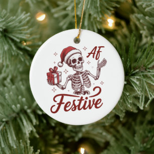 Festiver AF-Skelett-Sarkastischer Weihnachten-Sark Keramik Ornament