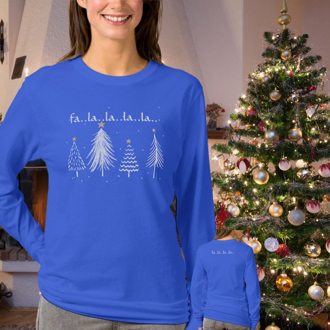 Festliche Damen Weihnachten Fa La Shirt (Festive Ladies Christmas Fa La La Shirt)