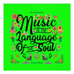 Festliche Musik ist die Sprache der Seele (GREEN) Fotodruck