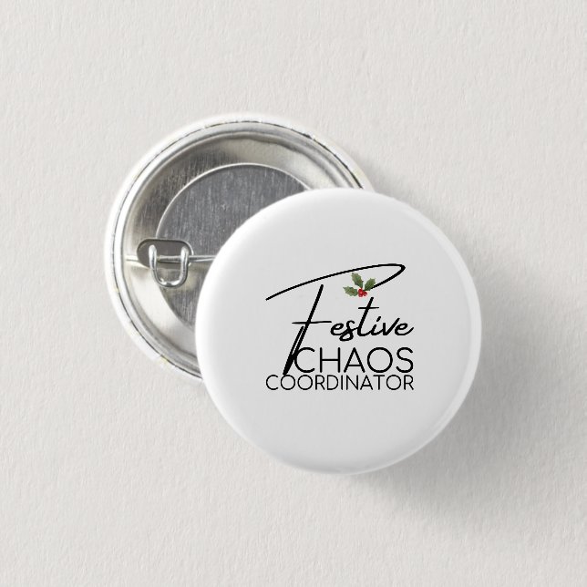 Festlicher Chaos-Koordinator | Elegantes Weihnacht Button (Vorne & Hinten)