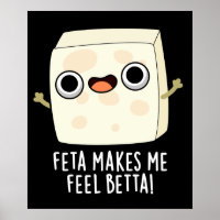 Feta macht mich Fell Betta Funny Cheese Pun Dark B