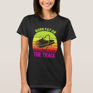 Fett auf der Strecke verbrennen beim Sport Laufen T-Shirt