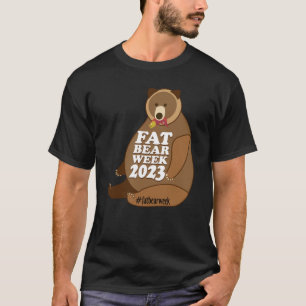 Fett Bären Woche, Bär, Fett Bär, Bären T-Shirt