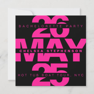 Fett Black Pink Typografy Junggeselinnen-Abschied Einladung