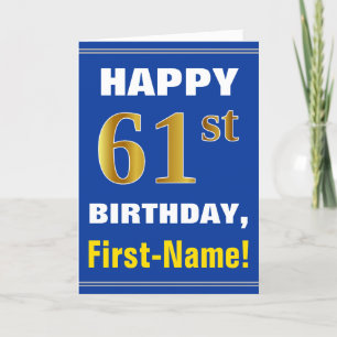 Fett, blau, Imitate Gold 61. Geburtstag mit Name C Karte