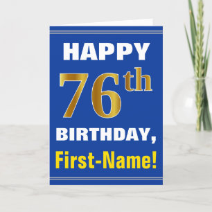 Fett, blau, Imitate Gold 76. Geburtstag mit Name C Karte