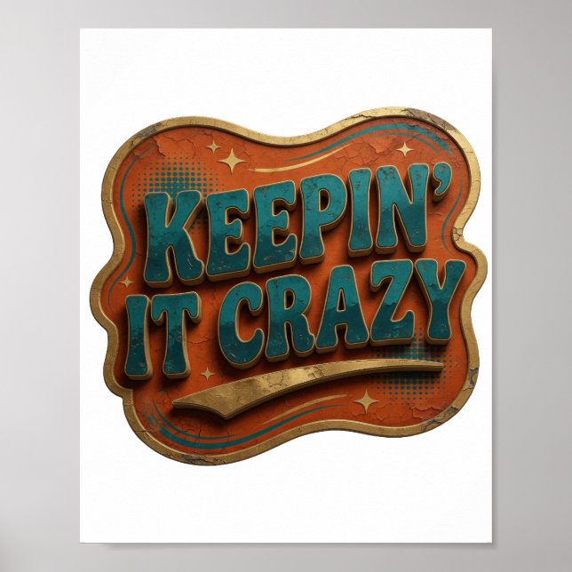 Fett Blau KEEPIN' IT CRAZY Poster (Vorne)