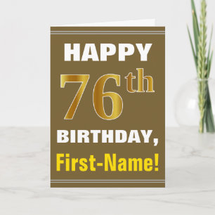 Fett, Braun, Falsches Gold 76. Geburtstag mit Name Karte