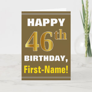 Fett, braun, Imitate Gold 46. Geburtstag mit Name Karte