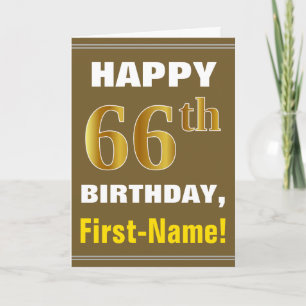 Fett, braun, Imitate Gold 66. Geburtstag mit Name Karte