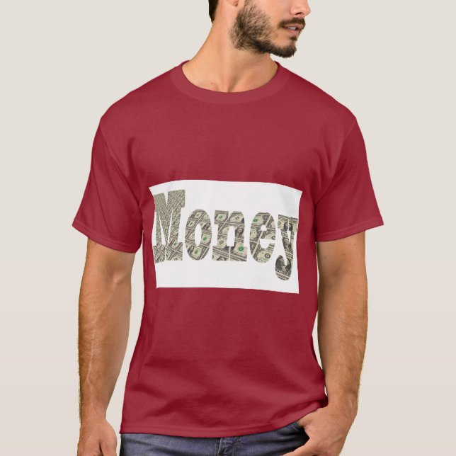 Fett gedrucktes Geld-T-Shirt für Trendsetter T-Shirt (Vorderseite)