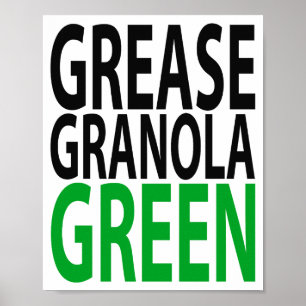 Fett Granola Grünes T-Shirt  Poster
