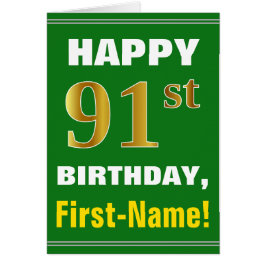 Fett, grün, Imitate Gold 91. Geburtstag mit Name C