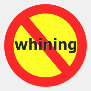 Fett-No-Whining-Sticker Runder Aufkleber