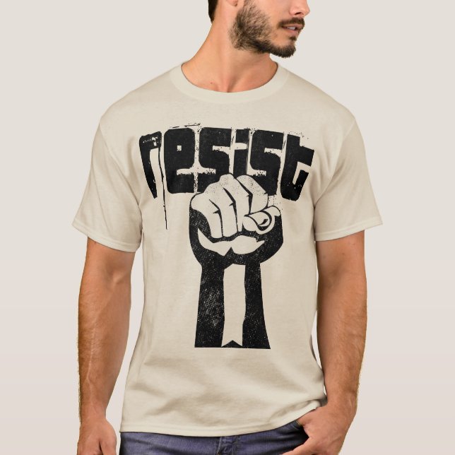 Fett politischen T - Shirt RESISTIEREN - sich für  (Vorderseite)