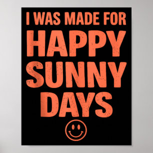 Fett positives Zitat glücklicher Sommer ästhetisch Poster