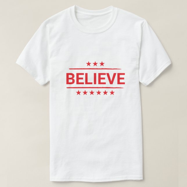 Fett Red BELIEVE Patriotic Stars Design T-Shirt (Design vorne)