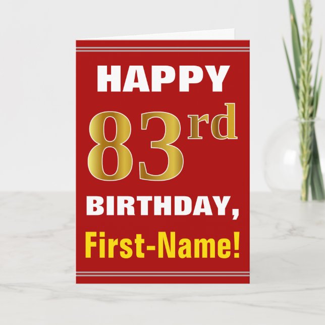Fett, rot, Imitate Gold 83. Geburtstag mit Name Ca Karte (Vorderseite)