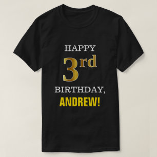Fett, schwarz, Imitate Gold 3. Geburtstag mit Name T-Shirt