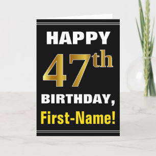 Fett, schwarz, Imitate Gold 47. Geburtstag mit Nam Karte