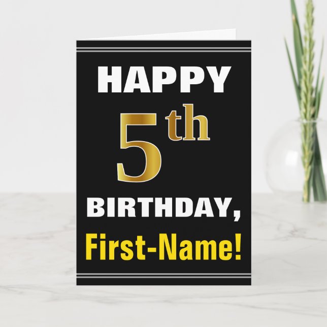 Fett, schwarz, Imitate Gold 5. Geburtstag mit Name Karte (Vorderseite)