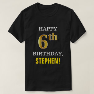 Fett, schwarz, Imitate Gold 6. Geburtstag mit Name T-Shirt