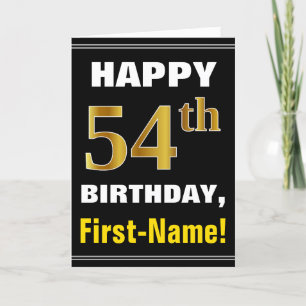 Fett, schwarz, Imitats Gold 54. Geburtstag mit Nam Karte
