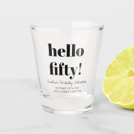 Fett Schwarz und Weiß Moderne 50. Geburtstag Custo Schnapsglas