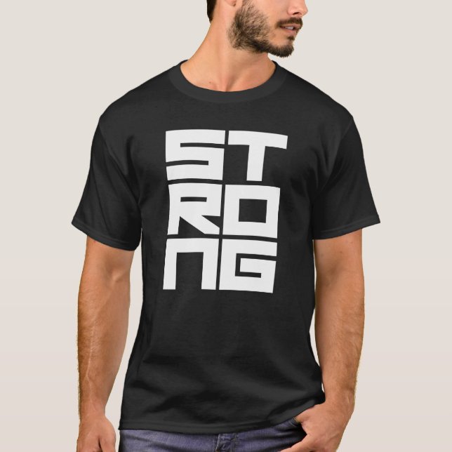 Fettdruckschrift Strong T-Shirt (Vorderseite)