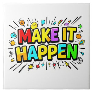 Fette farbenfrohe Motivationszitat Fliese