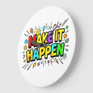 Fette farbenfrohe Motivationszitat Große Wanduhr