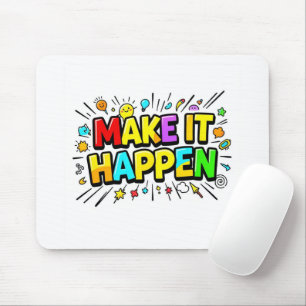 Fette farbenfrohe Motivationszitat Mousepad