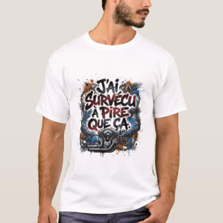 Fette französische Biker-Zitat – Graffiti T-Shirt