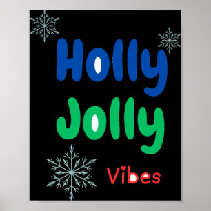 Fette Holly Frohe Baby T-Shirt Poster