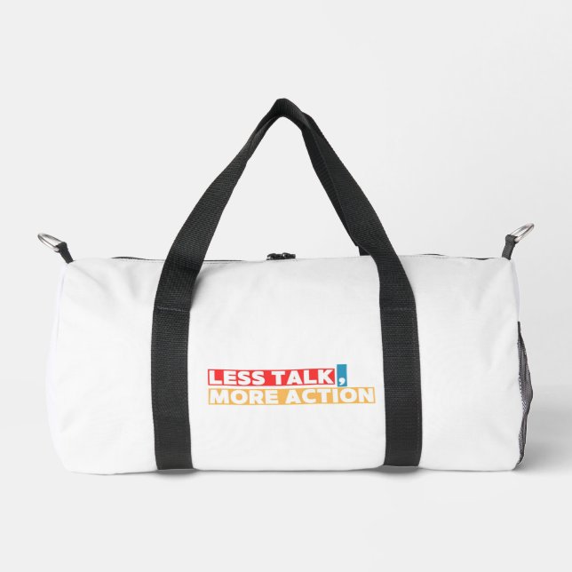 Fette Motivationszitate – Weniger reden, mehr hand Duffle Bag (Vorderseite)