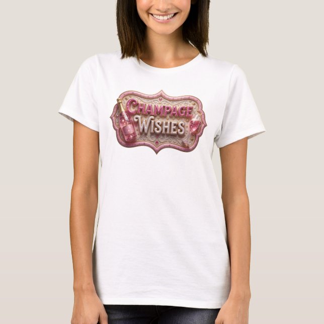 Fette rote CHAMPAGNER-WÜNSCHE Textgestaltung T-Shirt (Vorderseite)
