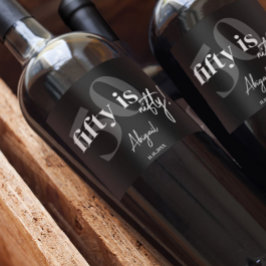 Fette Typografie mit Kalligrafie 50. Geburtstagspa Weinetikett