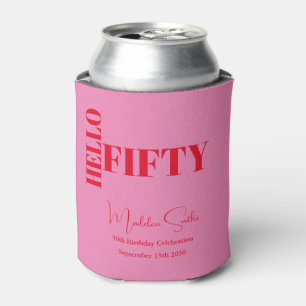 Fette Typografie Rosa Moderne 50. Geburtstag Dosenkühler